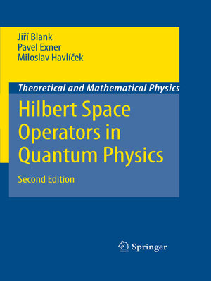 cover image of Hilbert Space Operators in Quantum Physics